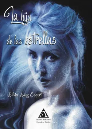 LA HIJA DE LAS ESTRELLAS