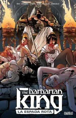 THE BARBARIAN KING I: LA ESPADA ROTA