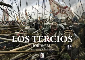 DESPERTA FERRO: ILUSTRADOS #14. LOS TERCIOS. ILUSTRADO