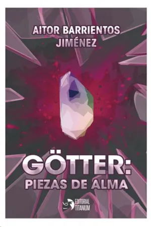GOTTER: PIEZAS DE ALMA