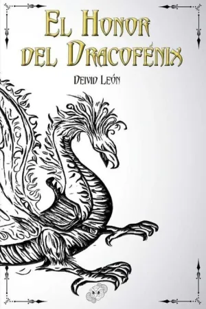 EL HONOR DEL DRACOFENIX