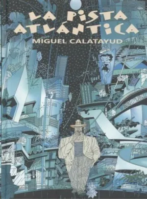 LA PISTA ATLANTICA