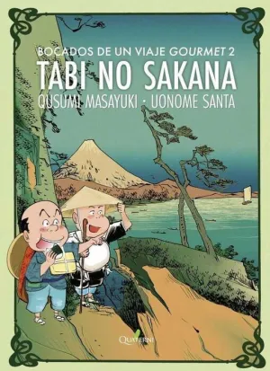 TABI NO SAKANA. BOCADOS DE UN BUEN GOURMET #02