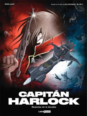 CAPITAN HARLOCK: MEMORIAS DE LA ARCADIA #02