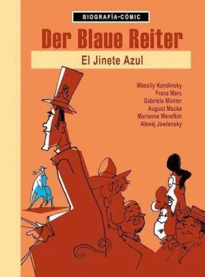 DER BLAUE REITER. EL JINETE AZUL