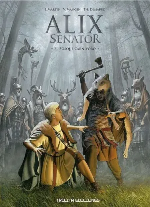 ALIX SENATOR #10. EL BOSQUE CARNIVORO