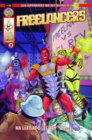 FREELANCERS #02. HA LLEGADO EL REY
