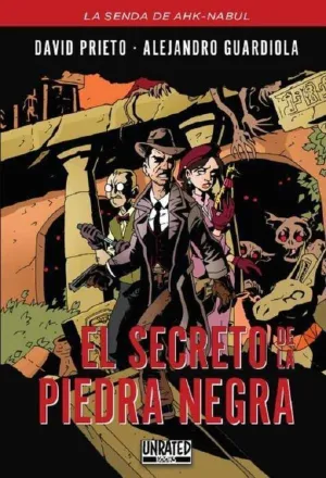 LA SENDA DE AHK-NABUL #01. EL SECRETO DE LA PIEDRA NEGRA