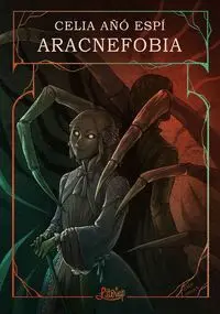 ARACNEFOBIA ARACNEFOBIA