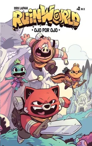 RUINWORLD: OJO POR OJO #02