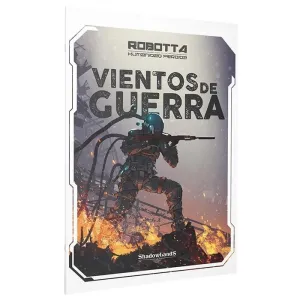 ROBOTTA JDR VIENTOS DE GUERRA ROBOTTA JDR VIENTOS DE GUERRA