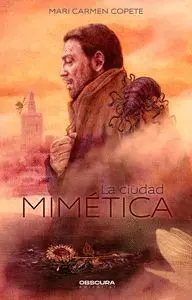 LA CIUDAD MIMETICA