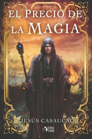 EL PRECIO DE LA MAGIA