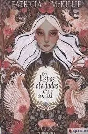 LAS BESTIAS OLVIDADAS DE ELD