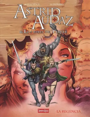 ASTRID, AUDAZ & LOS REYES DE THULE V2. LA REGENCIA