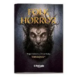 TRUEQUE. FOLK HORROR