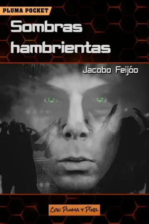 SOMBRAS HAMBRIENTAS