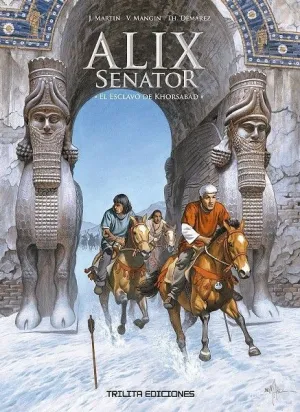 ALIX SENATOR #11. EL ESCLAVO DE KHORSABAD