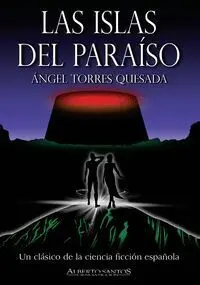LAS ISLAS II. LAS ISLAS DEL PARAÍSO