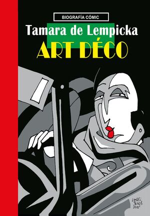 TAMARA DE LEMPICKA: ART DECO