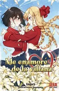 ME ENAMORÉ DE LA VILLANA #01 (NOVELA)