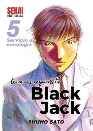 GIVE MY REGARDS TO BLACK JACK VOL. 5