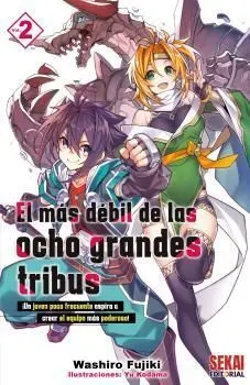 EL MÁS DÉBIL DE LAS OCHO GRANDES TRIBUS #02