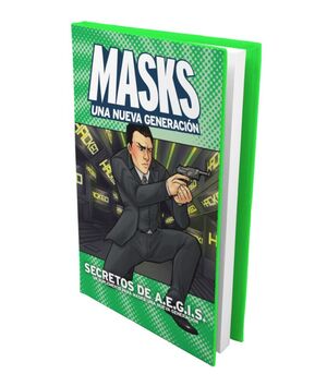 MASKS: SECRETOS DE A.E.G.I.S.