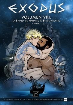 EXODUS #08. LA BATALLA DE NANAIMO & EL REENCUENTRO