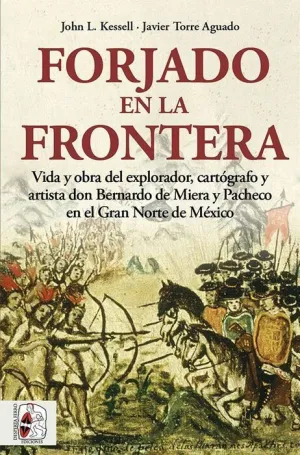 DESPERTA FERRO #014: FORJADO EN LA FRONTERA