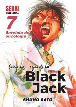 GIVE MY REGARDS TO BLACK JACK  VOL. 7