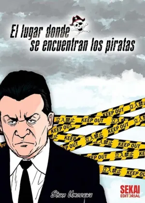 EL LUGAR DONDE SE ENCUENTRAN LOS PIRATAS