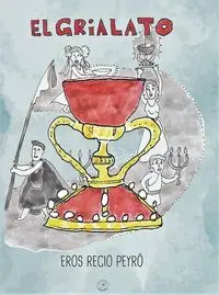 EL GRIALATO