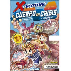 X-VENTURE: EL CUERPO EN CRISIS VOL.01
