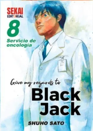 GIVE MY REGARDS TO BLACK JACK VOL. 8