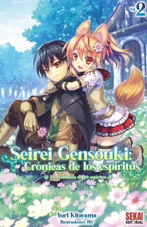 SEIREI GENSOUKI: CRÓNICAS DE LOS ESPÍRITUS #02 (NOVELA)