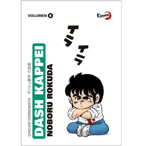 DASH KAPPEI, CHICHO TERREMOTO #06