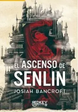 LOS LIBROS DE BABEL V1. EL ASCENSO DE SENLIN