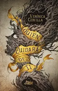 QUIÉN CUIDARÁ DE TI