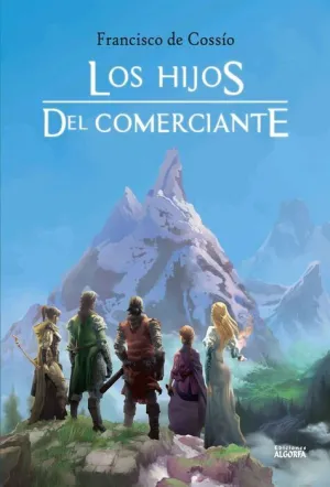 LOS HIJOS DEL COMERCIANTE LOS HIJOS DEL COMERCIANTE