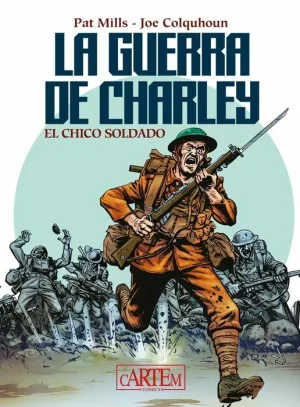 LA GUERRA DE CHARLEY LA GUERRA DE CHARLEY