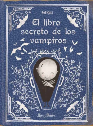 EL LIBRO SECRETO DE LOS VAMPIROS EL LIBRO SECRETO DE LOS VAMPIROS