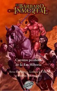 EL BÁRBARO INMORTAL
