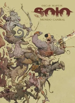 SOLO. MUNDO CANIBAL