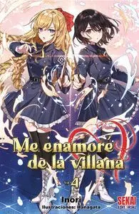 ME ENAMORÉ DE LA VILLANA #04 (NOVELA)