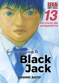 GIVE MY REGARDS TO BLACK JACK VOL. 13