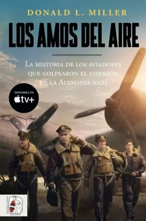 DESPERTA FERRO: LOS AMOS DEL AIRE