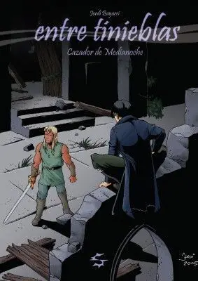 ENTRE TINIEBLAS #01. CAZADOR DE MEDIANOCHE