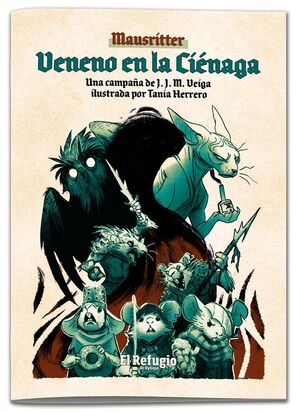 MAUSRITTER JDR VENENO EN LA CIÉNAGA