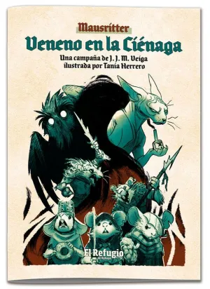 MAUSRITTER JDR VENENO EN LA CIÉNAGA